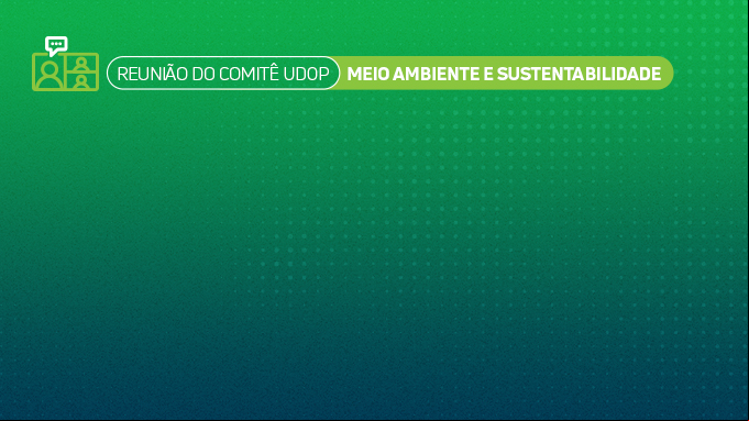 comite-udop-de-meio-ambiente-e-sustentabilidade-2025-04-25